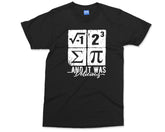 I Ate Some Pie Math Joke Tshirt Numbers Day 2025 Funny Mathematics Tee
